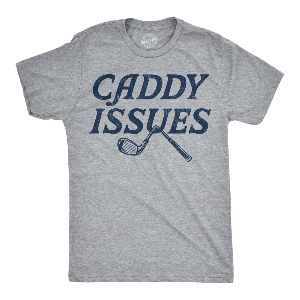 Caddy Issues Men's T Shirt product image 1