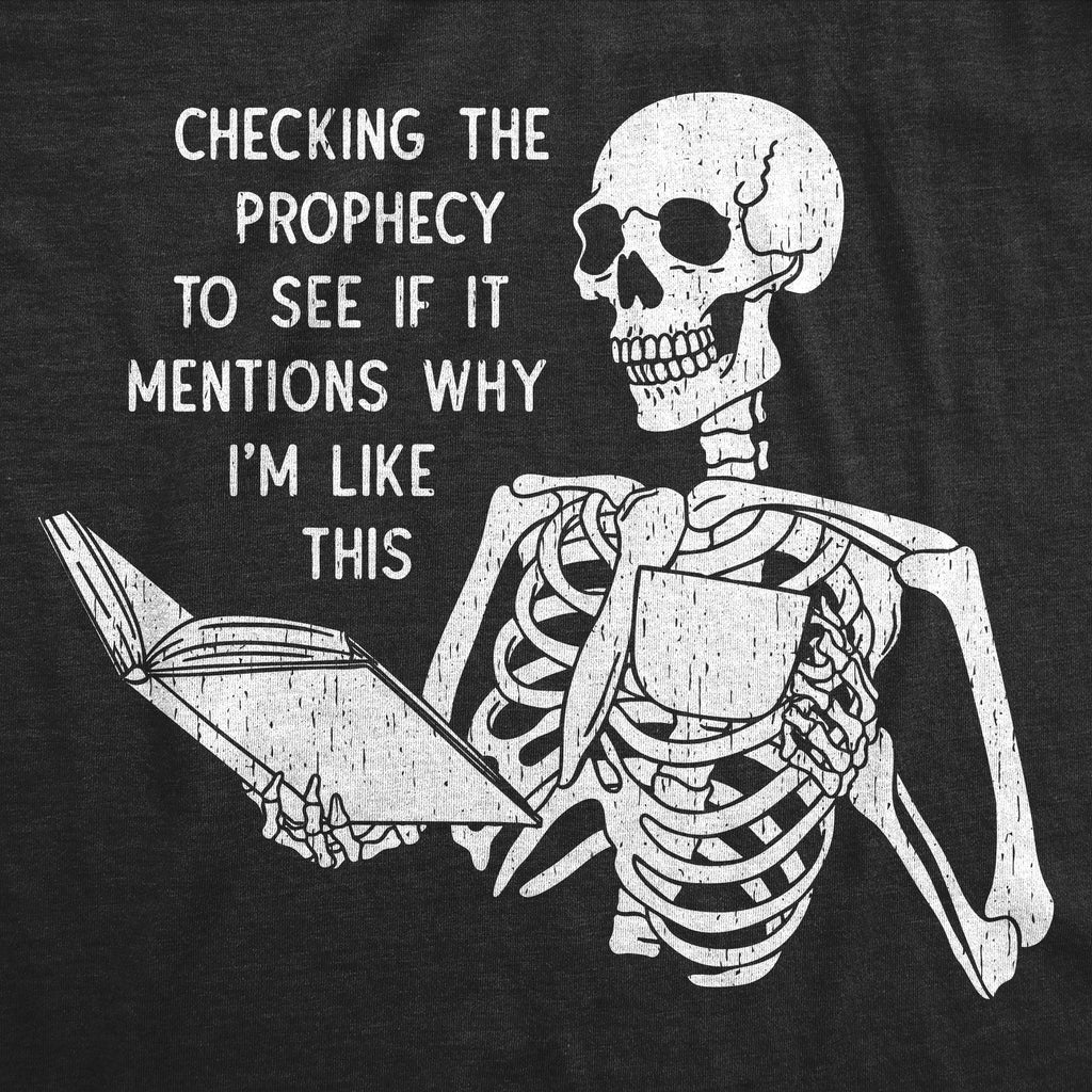Checking The Prophecy To See If It Mentions Why Im Like product image 2