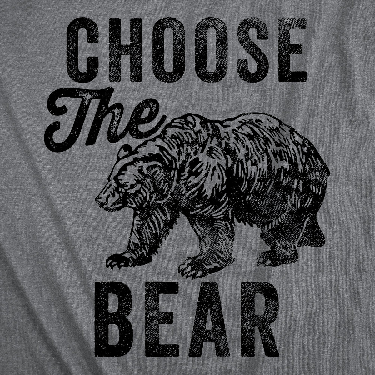 Choose The Bear Women's T Shirt product image 2