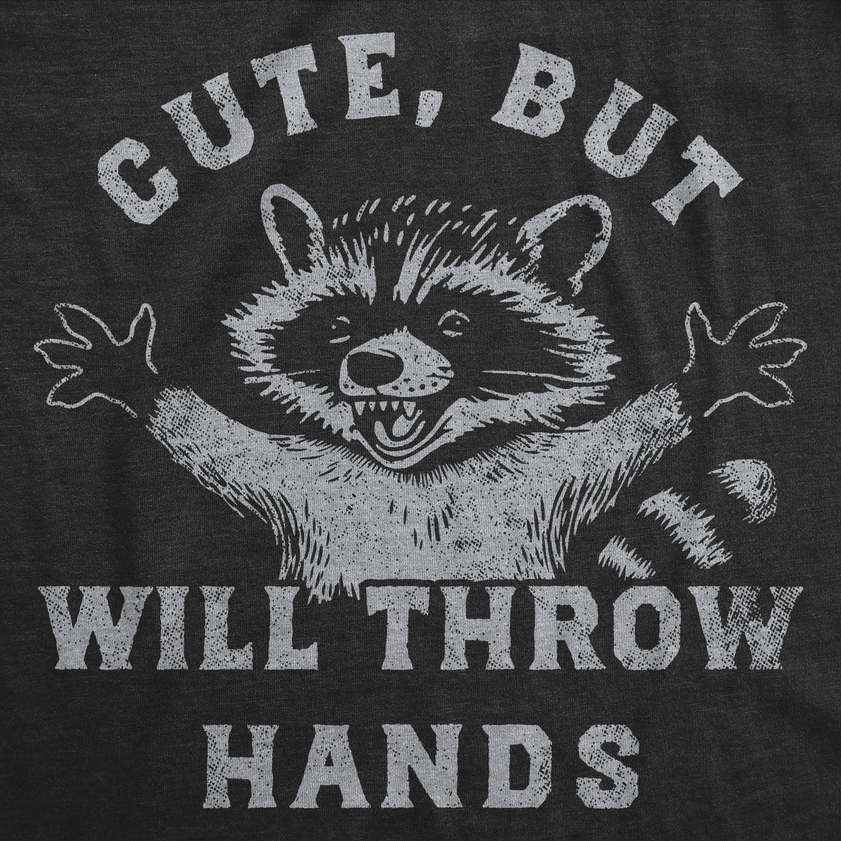 Cute But Will Throw Hands Women's T Shirt product image 2