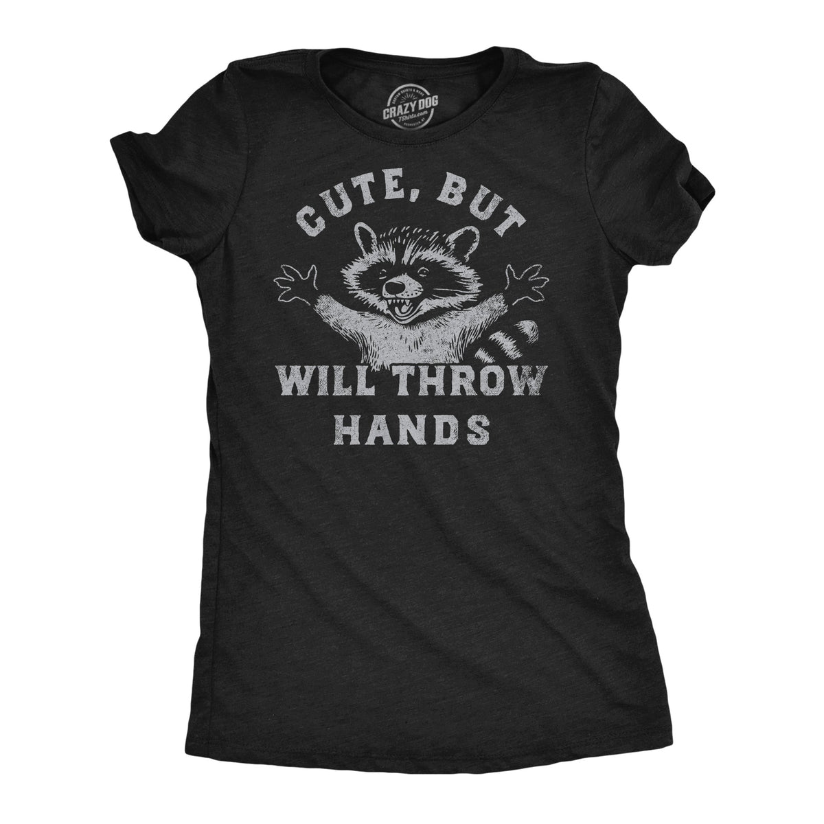Cute But Will Throw Hands Women's T Shirt product image 1