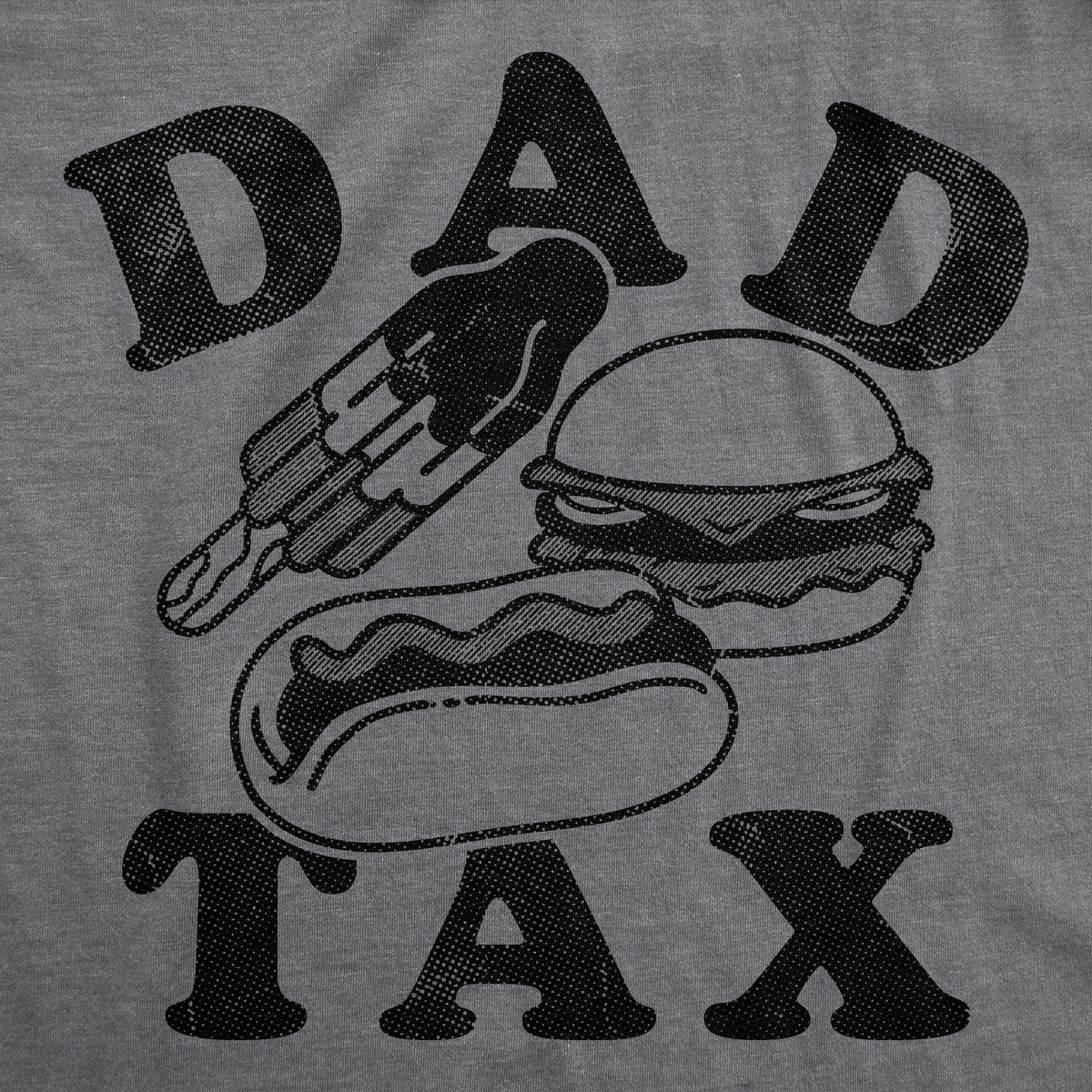Dad Tax Junk Food Men's T Shirt product image 3