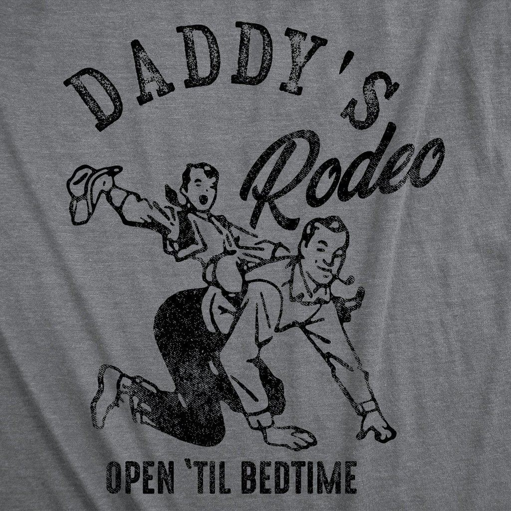 Daddys Rodeo Open Til Bedtime Men's T Shirt product image 3