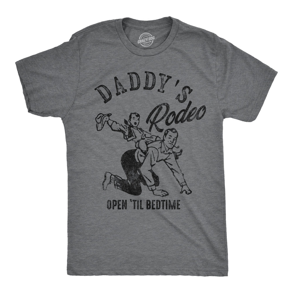 Daddys Rodeo Open Til Bedtime Men's T Shirt product image 1