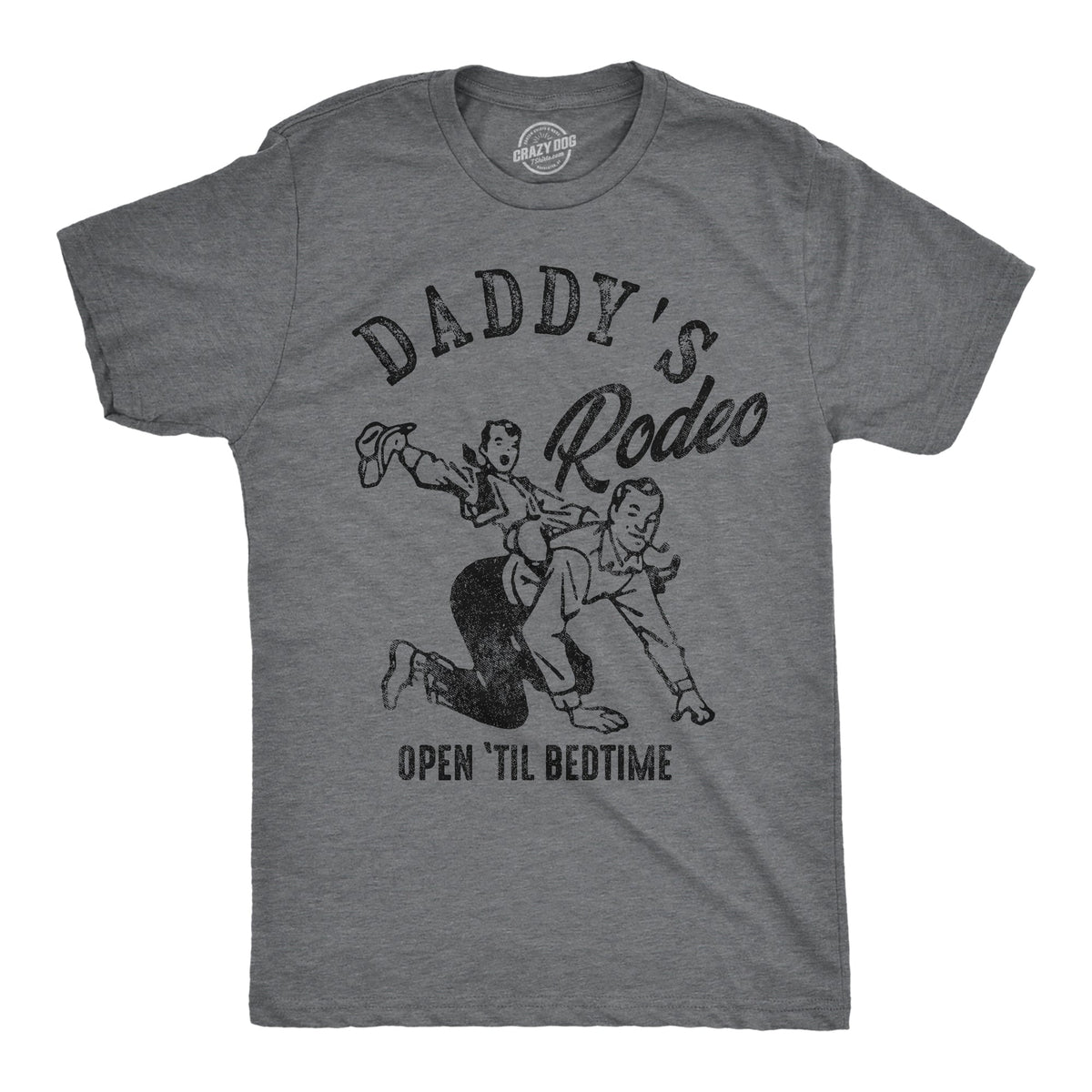 Daddys Rodeo Open Til Bedtime Men's T Shirt product image 1