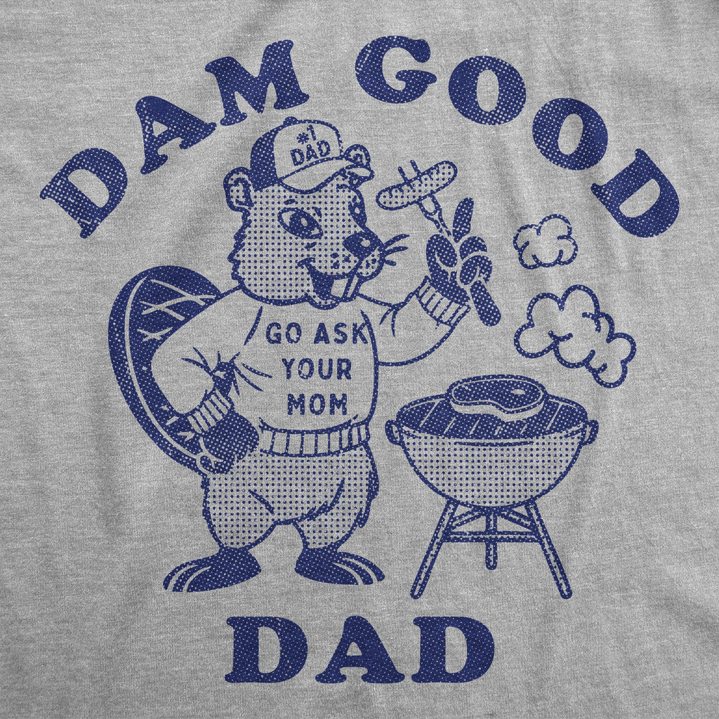 Dam Good Dad Men's T Shirt product image 2