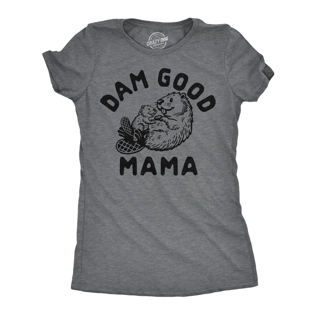 Dam Good Mama Women's T Shirt product image 1