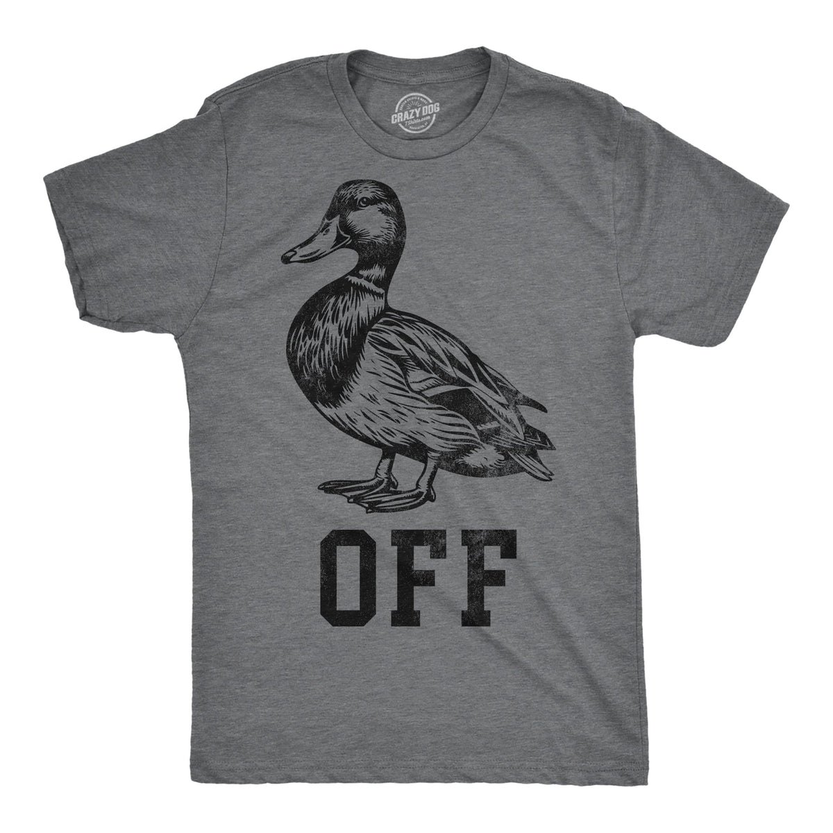 Duck Off Men's T Shirt product image 1