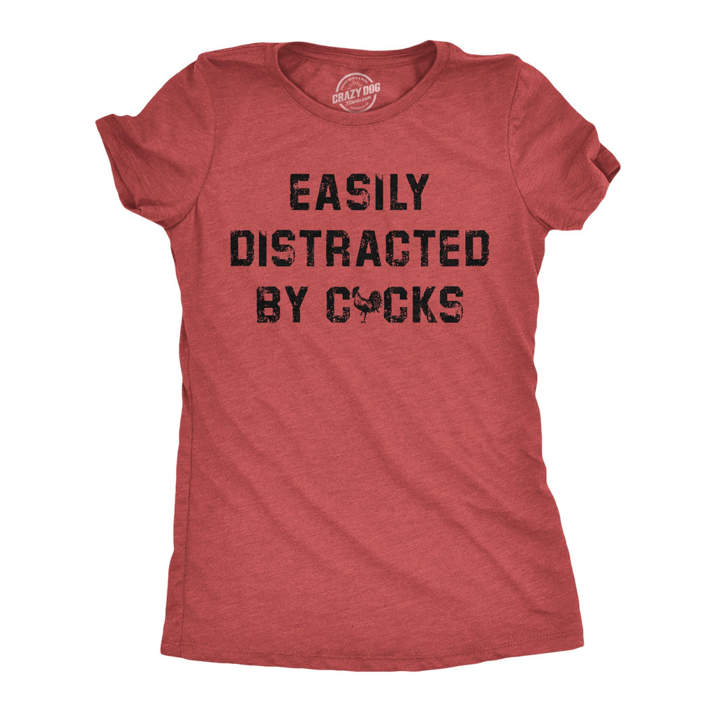 Easily Distracted By Cocks Women's T Shirt product image 1
