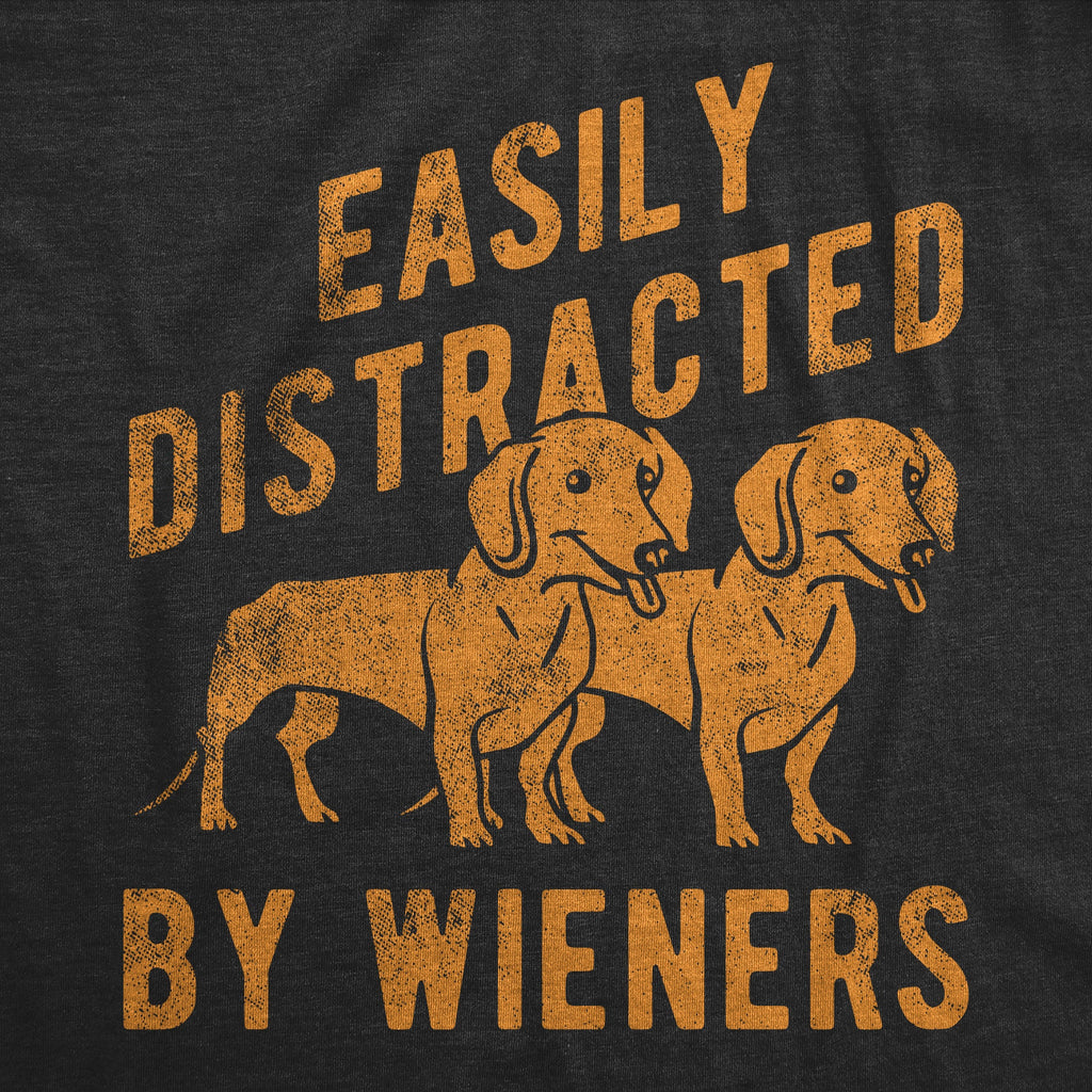 Easily Distracted By Wieners Women's T Shirt product image 2