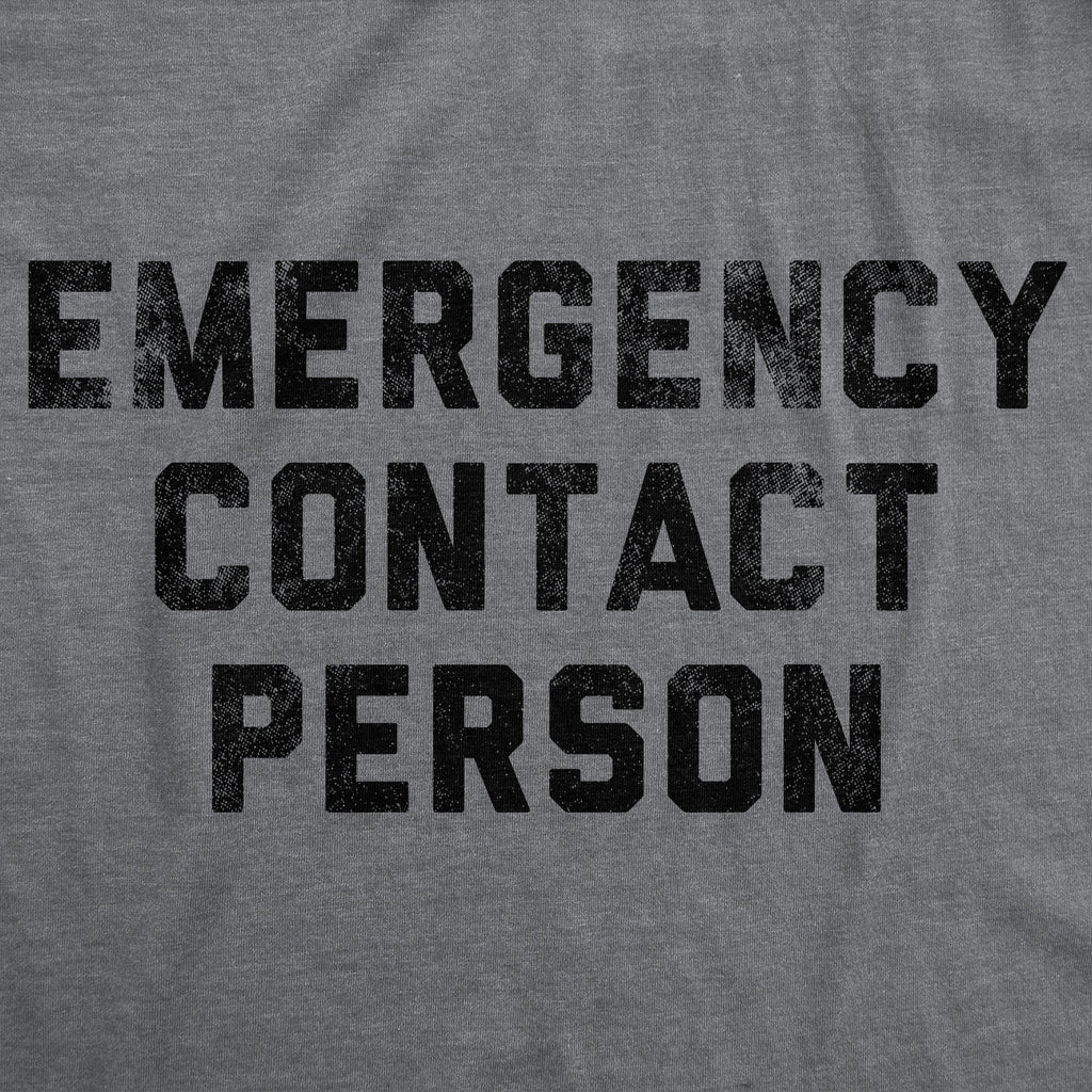 Emergency Contact Person Men's T Shirt product image 3
