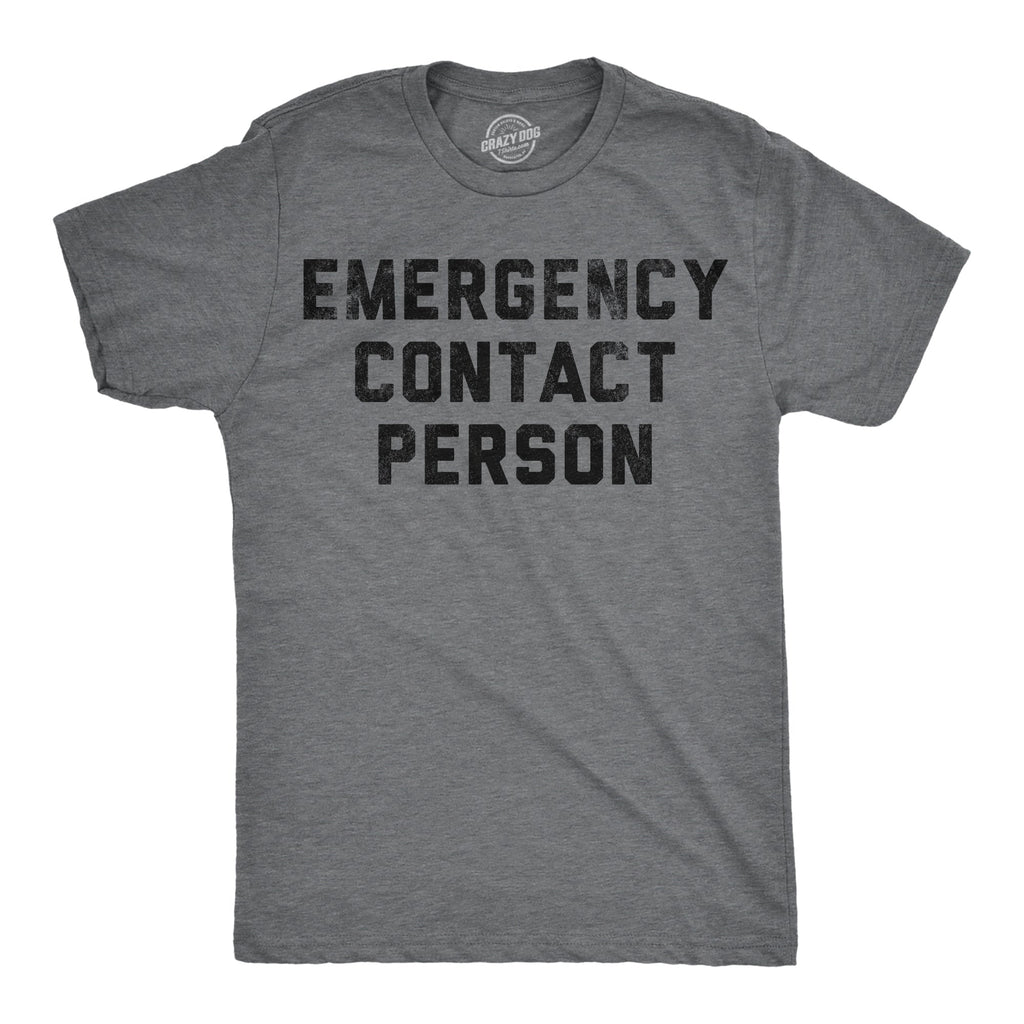 Emergency Contact Person Men's T Shirt product image 1