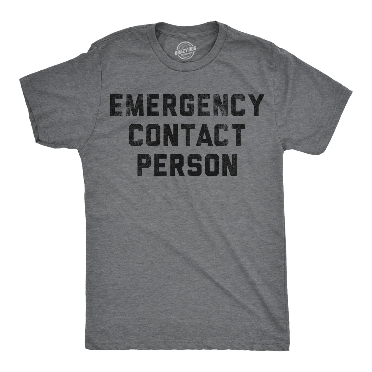 Emergency Contact Person Men's T Shirt product image 1