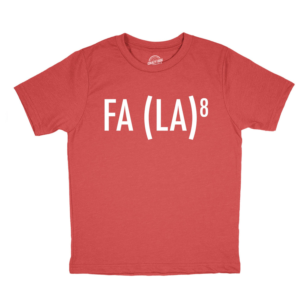Fa La 8 Youth T Shirt product image 1