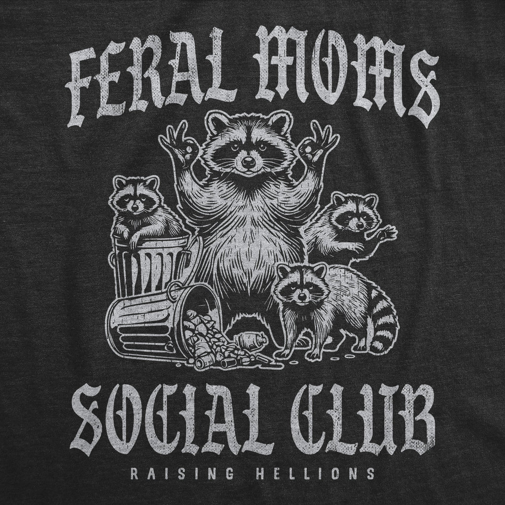 Feral Moms Social Club Women's T Shirt product image 2