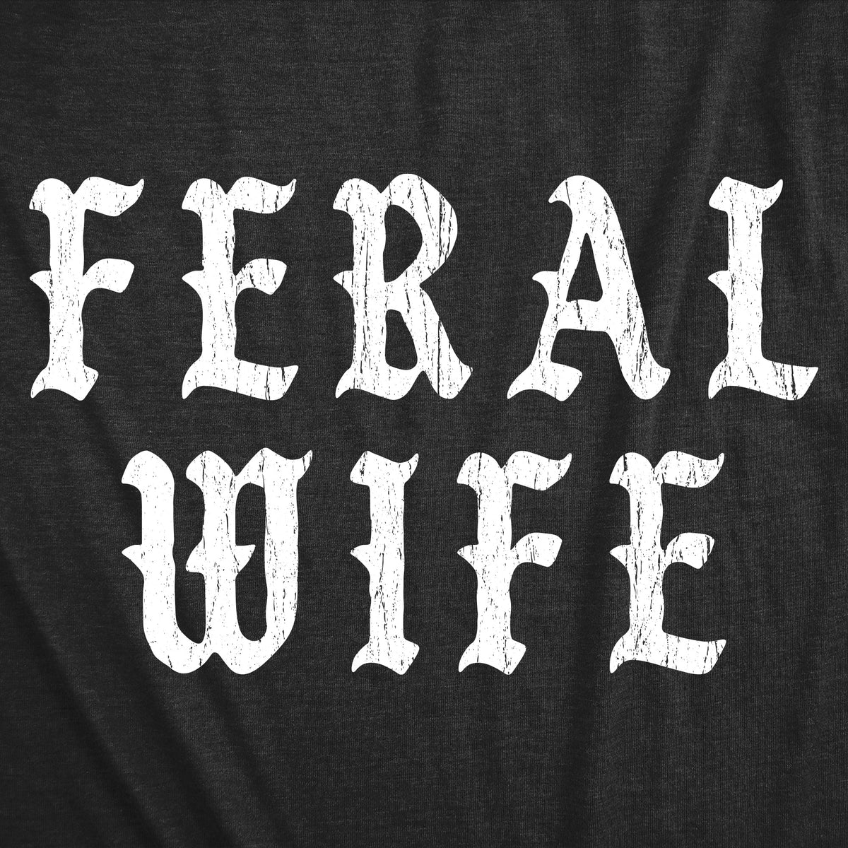 Feral Wife Women's T Shirt product image 2