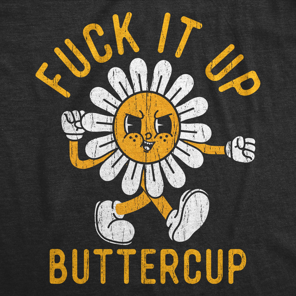 Fuck It Up Buttercup Women's T Shirt product image 2