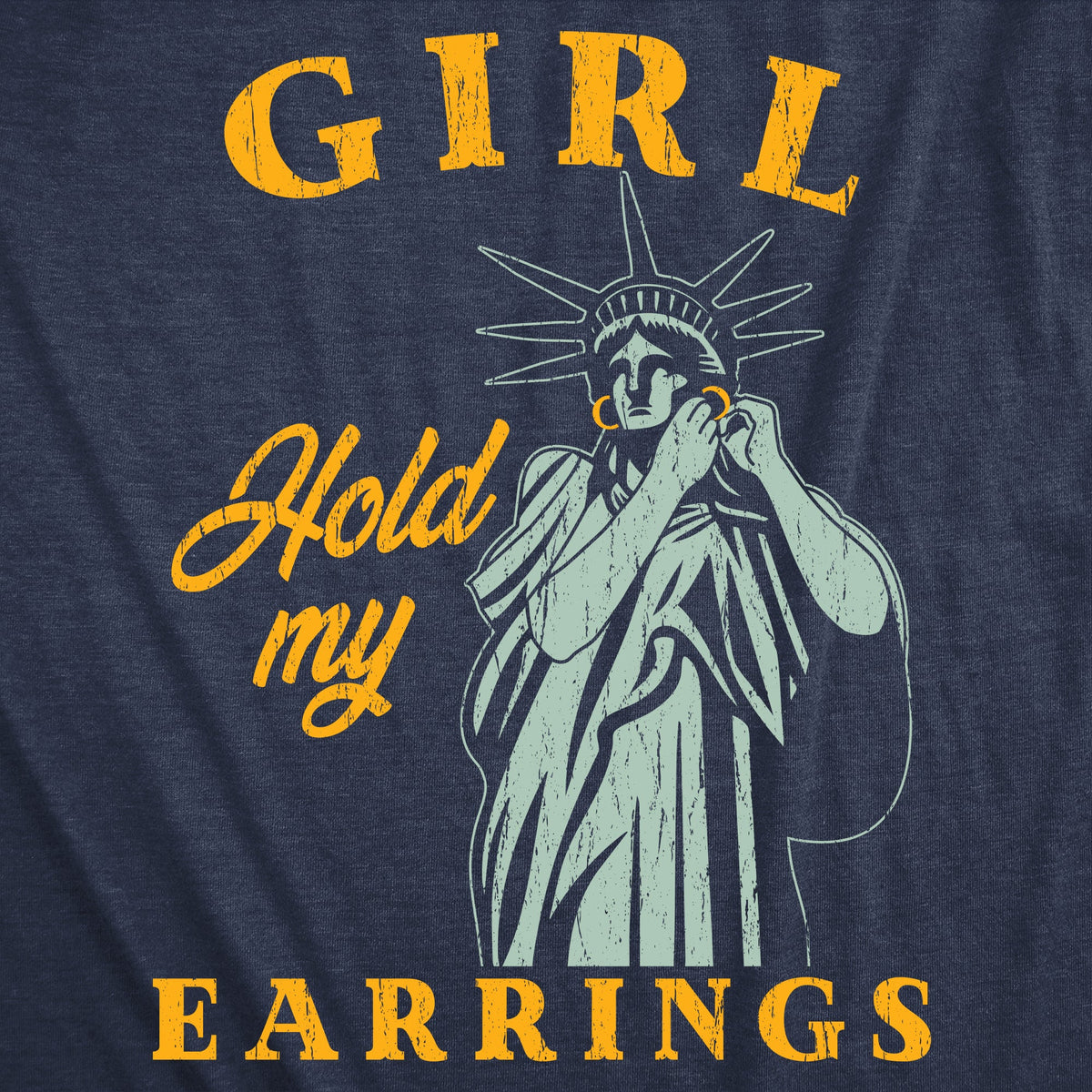 Girl Hold My Earrings Women's T Shirt product image 2