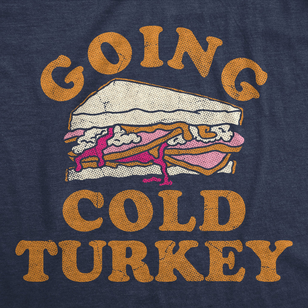 Going Cold Turkey Men's T Shirt product image 3
