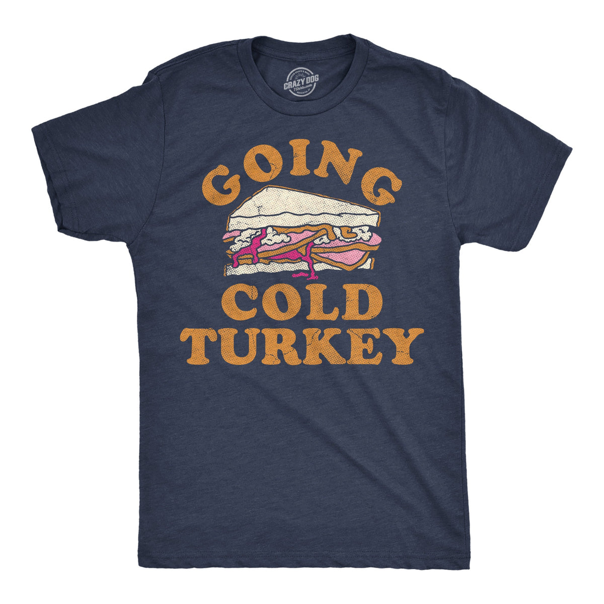 Going Cold Turkey Men's T Shirt product image 1