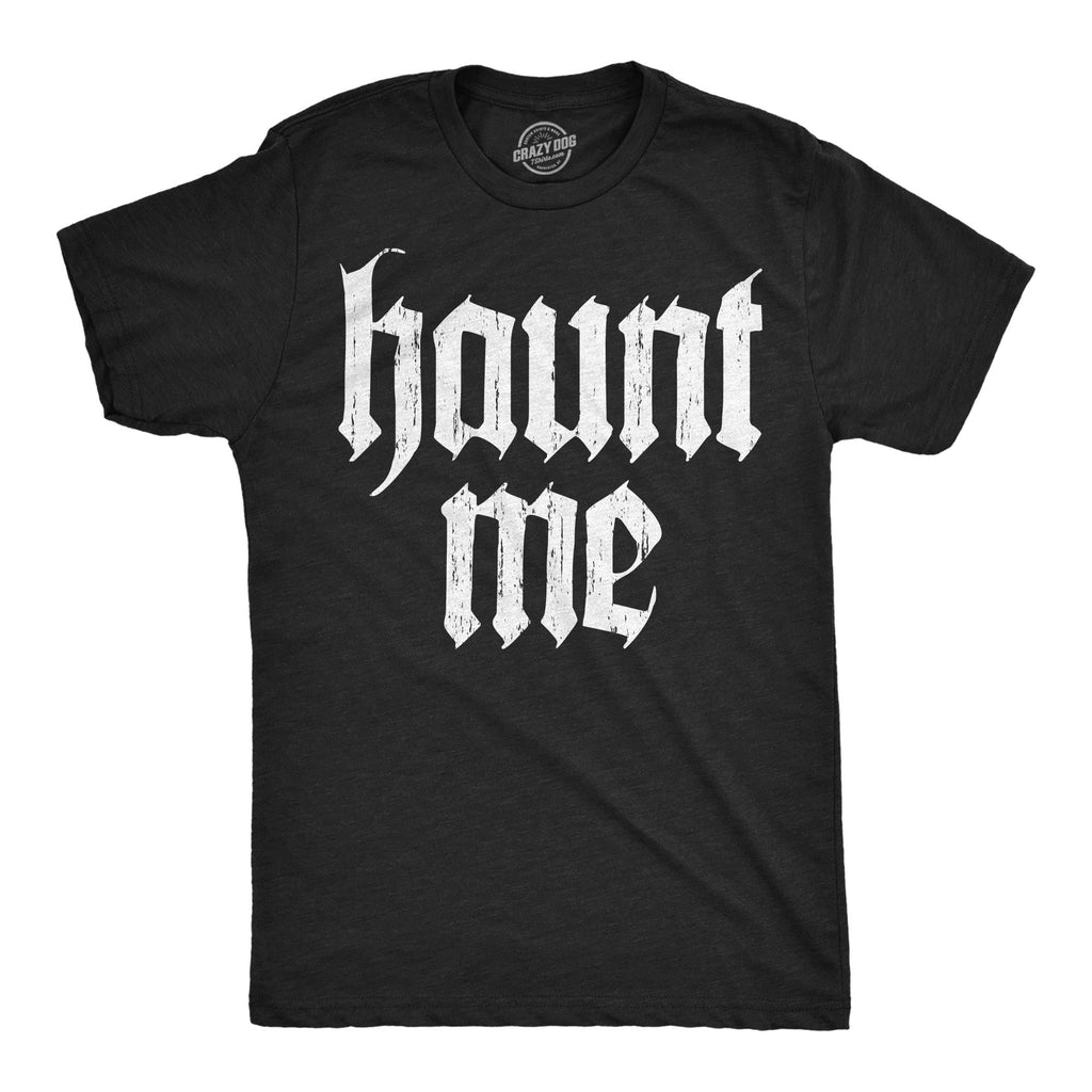 Haunt Me Men's T Shirt product image 1