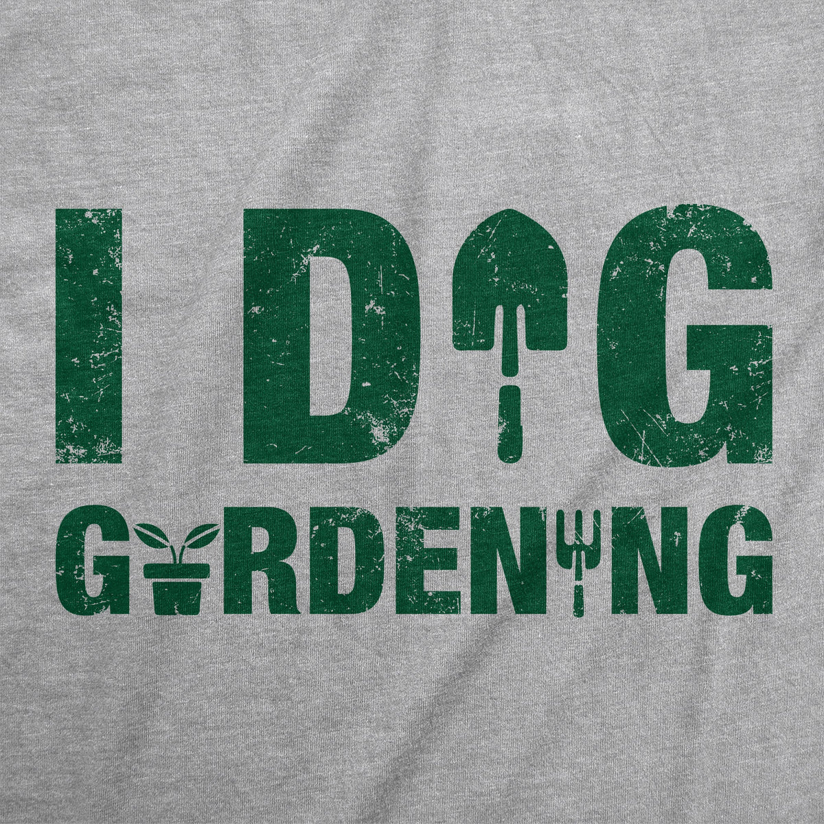 I Dig Gardening Women's T Shirt product image 2
