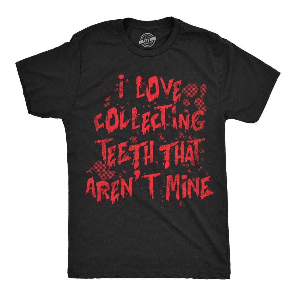I Love Collecting Teeth Men's T Shirt product image 1