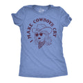 I Make Cowboys Cry Women's T Shirt product image 1