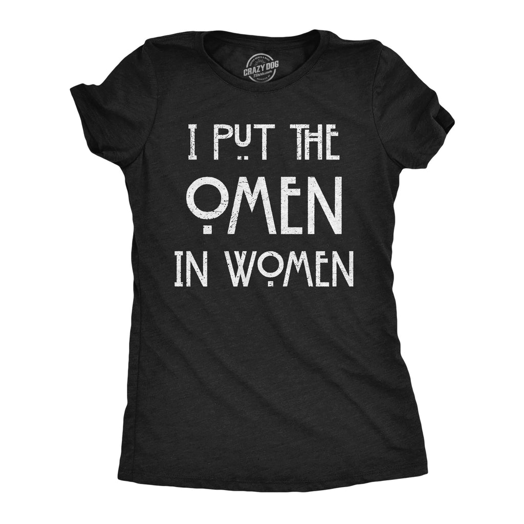 I Put The Omen In Women Women's T Shirt product image 1