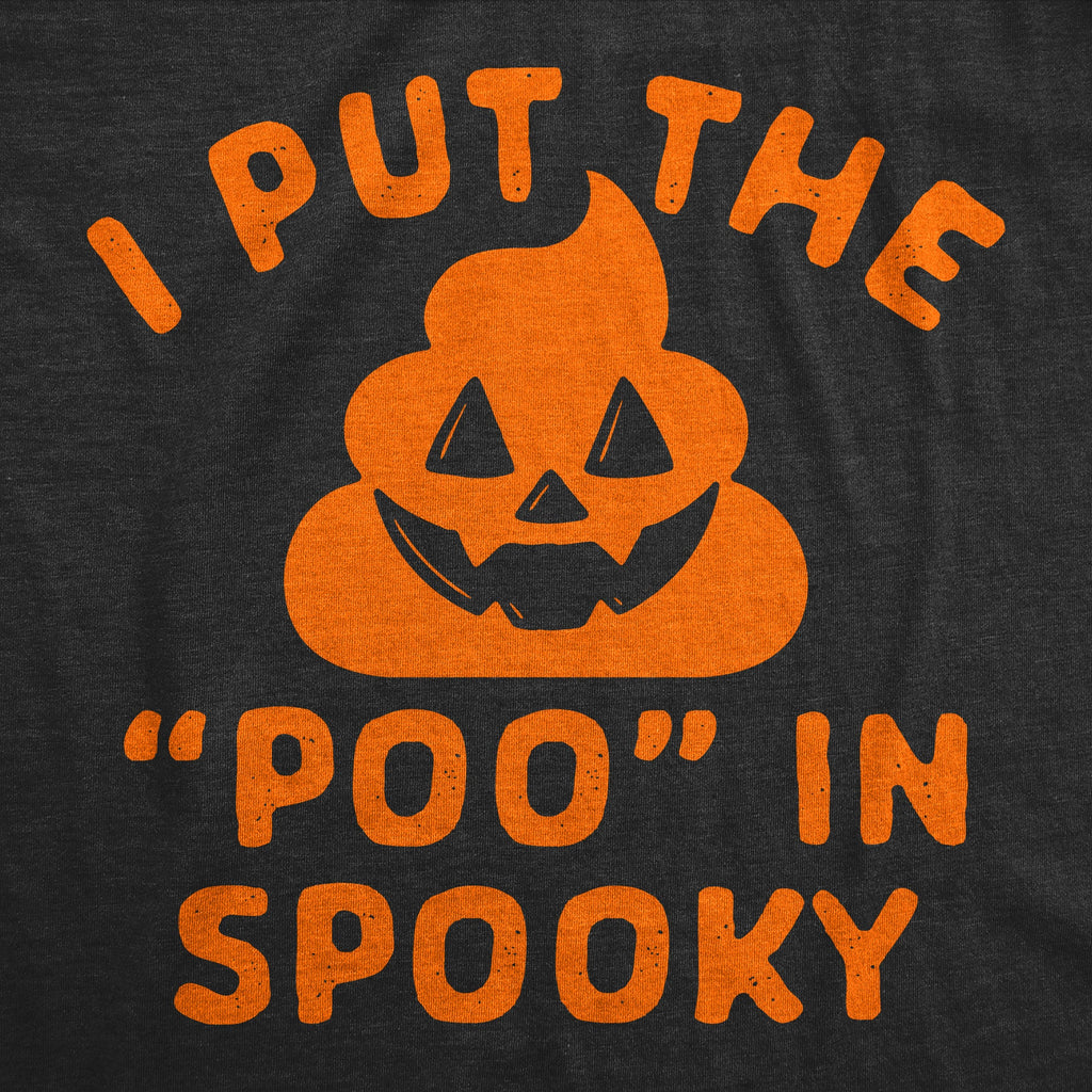 I Put The Poo In Spooky Baby Bodysuit