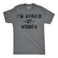 Im Afraid Of Women Men's T Shirt product image 1