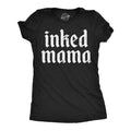 Inked Mama Women's T Shirt product image 1