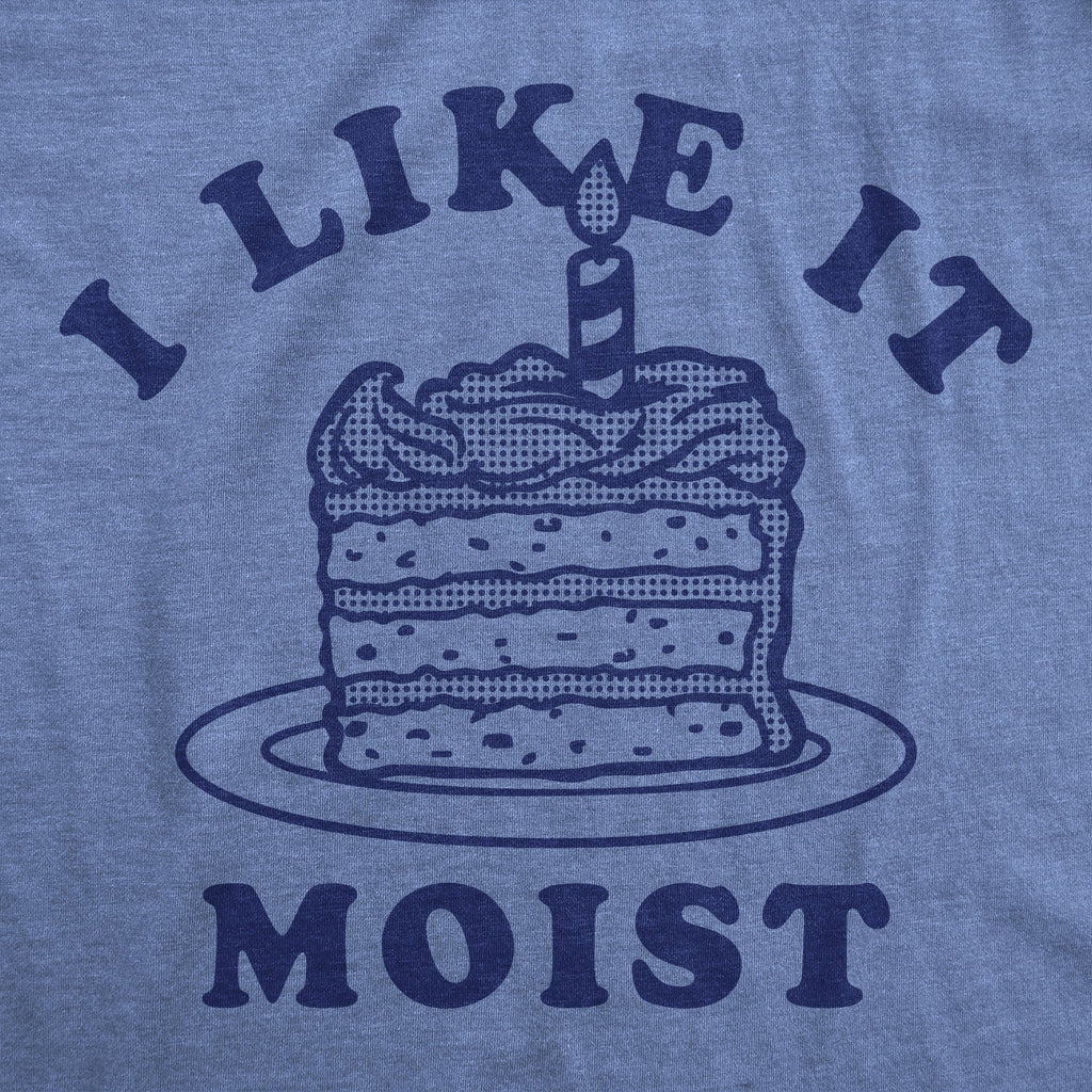 I Like It Moist Women's T Shirt product image 2