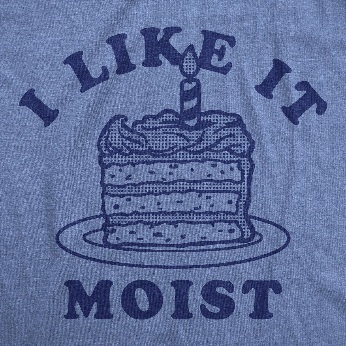 I Like It Moist Women's T Shirt product image 2