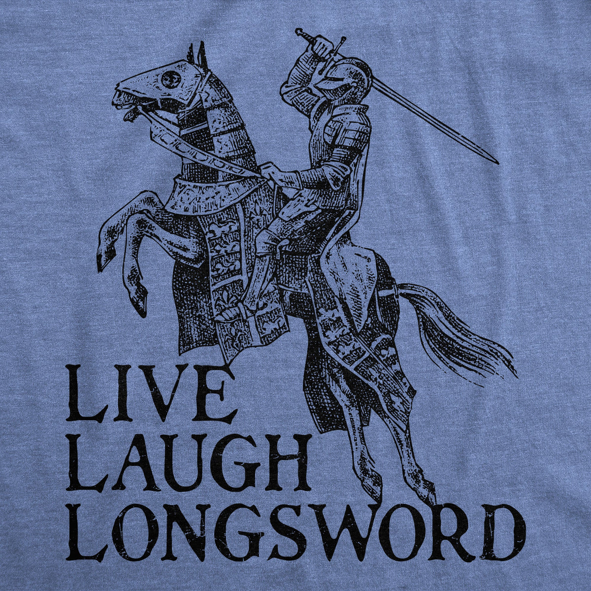 Live Laugh Longsword Men's T Shirt product image 2