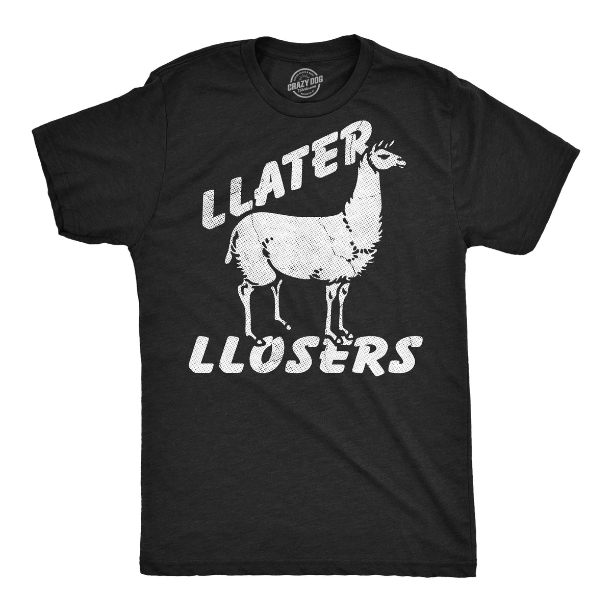 Llater Llosers Men's T Shirt product image 1
