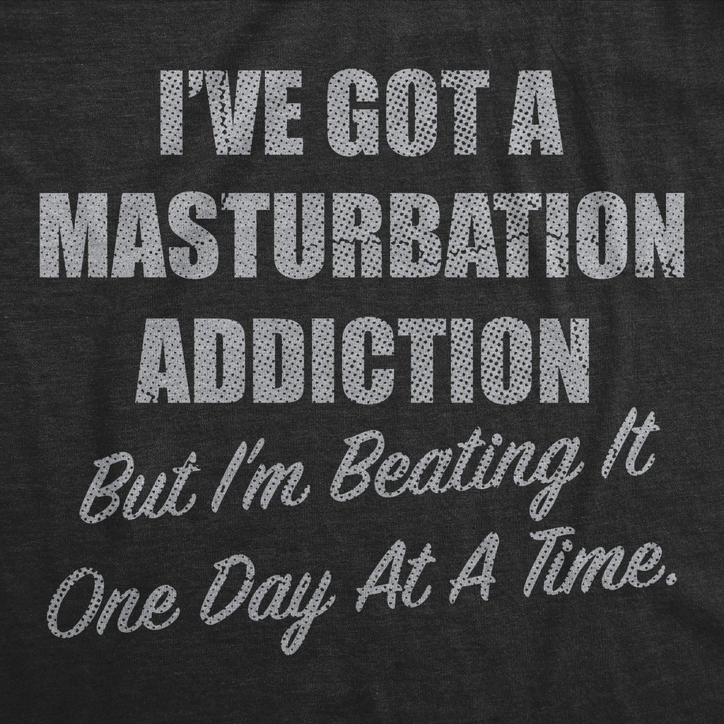 Ive Got A Masturbation Addiction But Im Beating It One Day product image 2