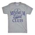 Medium Effort Club Men's T Shirt product image 1