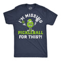 Im Missing Pickleball For This Men's T Shirt product image 1