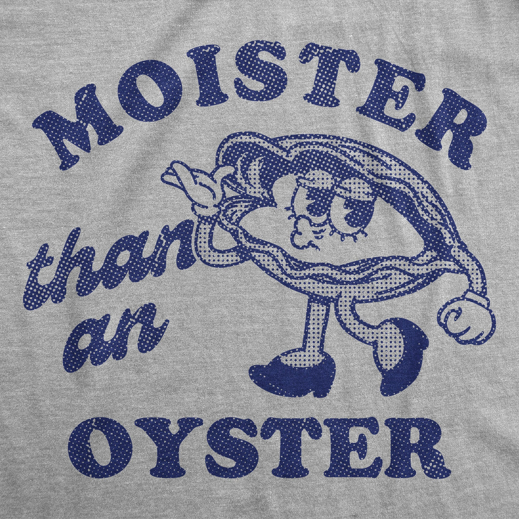 Moister Than An Oyster Women's T Shirt product image 2