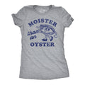 Moister Than An Oyster Women's T Shirt product image 1