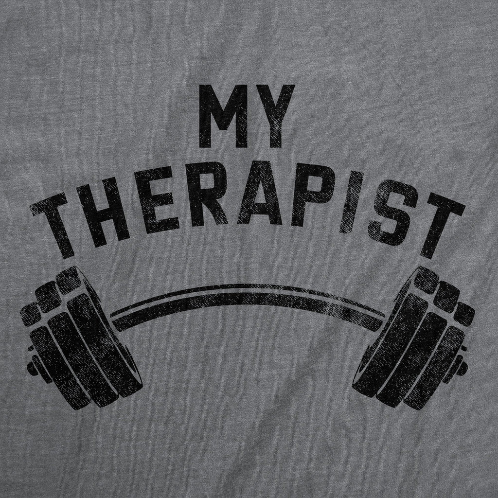 My Therapist Barbell Men's T Shirt product image 3