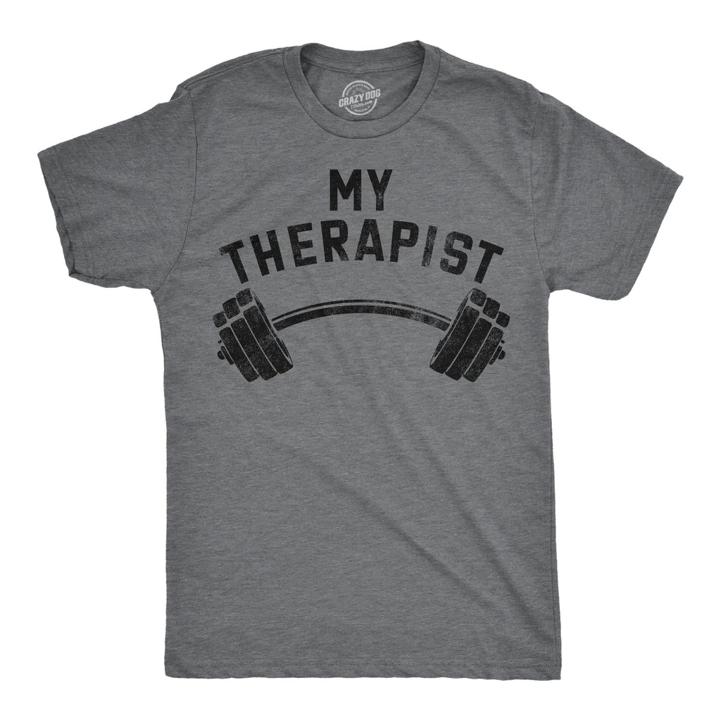 My Therapist Barbell Men's T Shirt product image 1