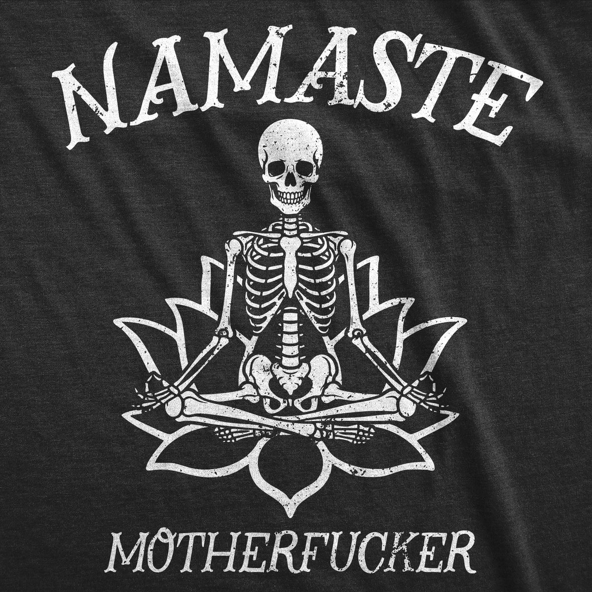 Namaste Motherfucker Women's T Shirt product image 2
