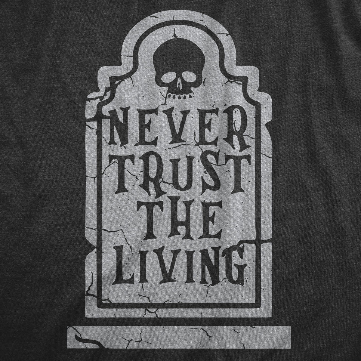Never Trust The Living Baby Bodysuit