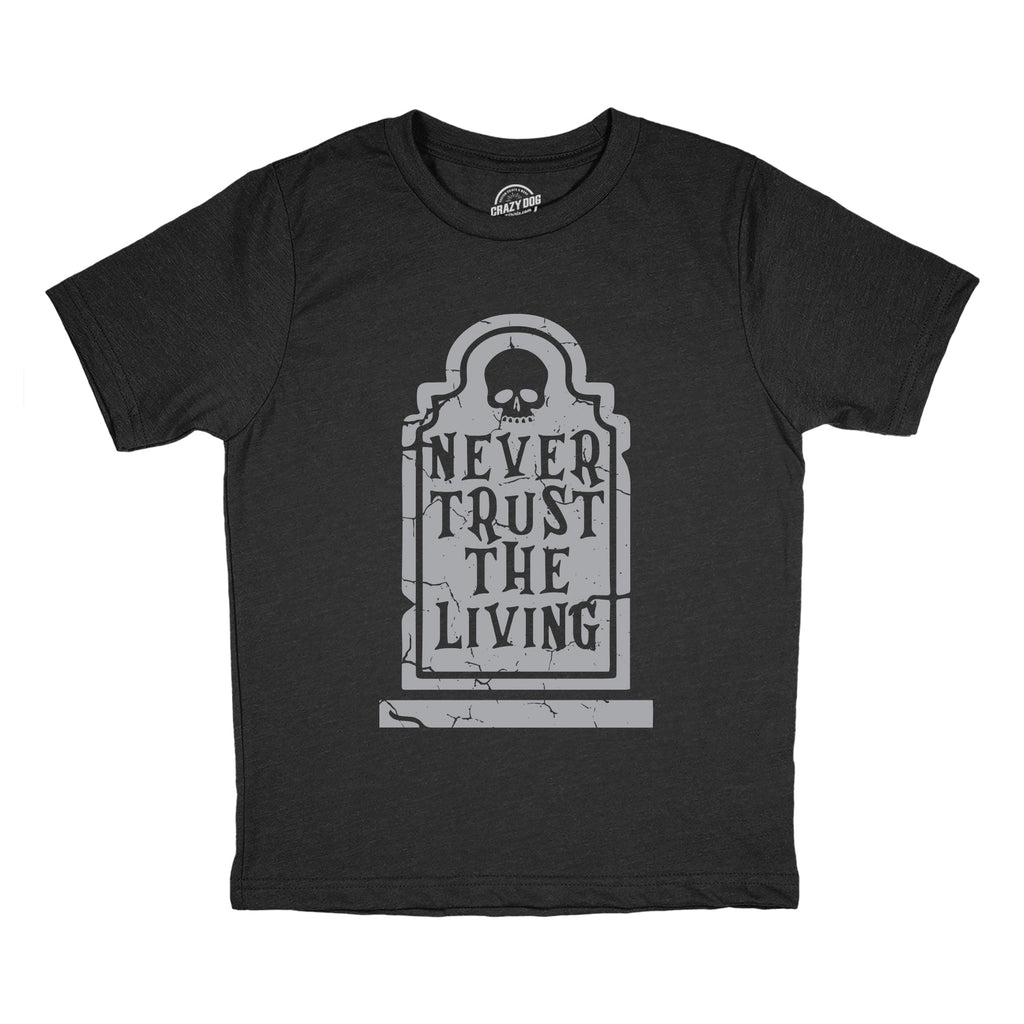 Never Trust The Living Youth T Shirt product image 1