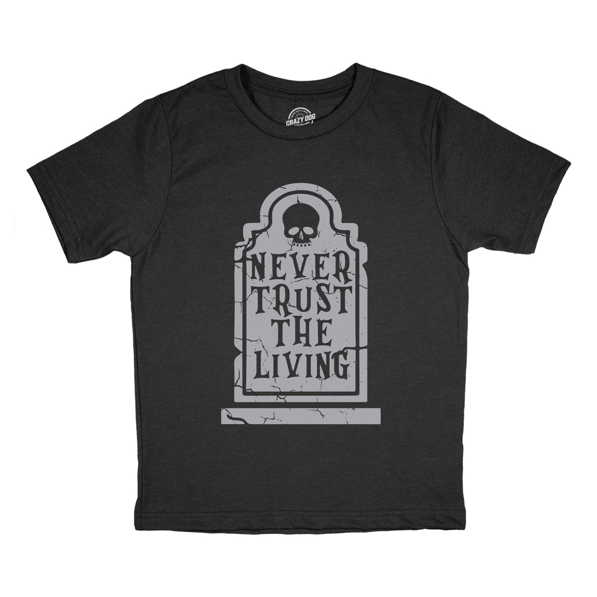Never Trust The Living Youth T Shirt product image 1