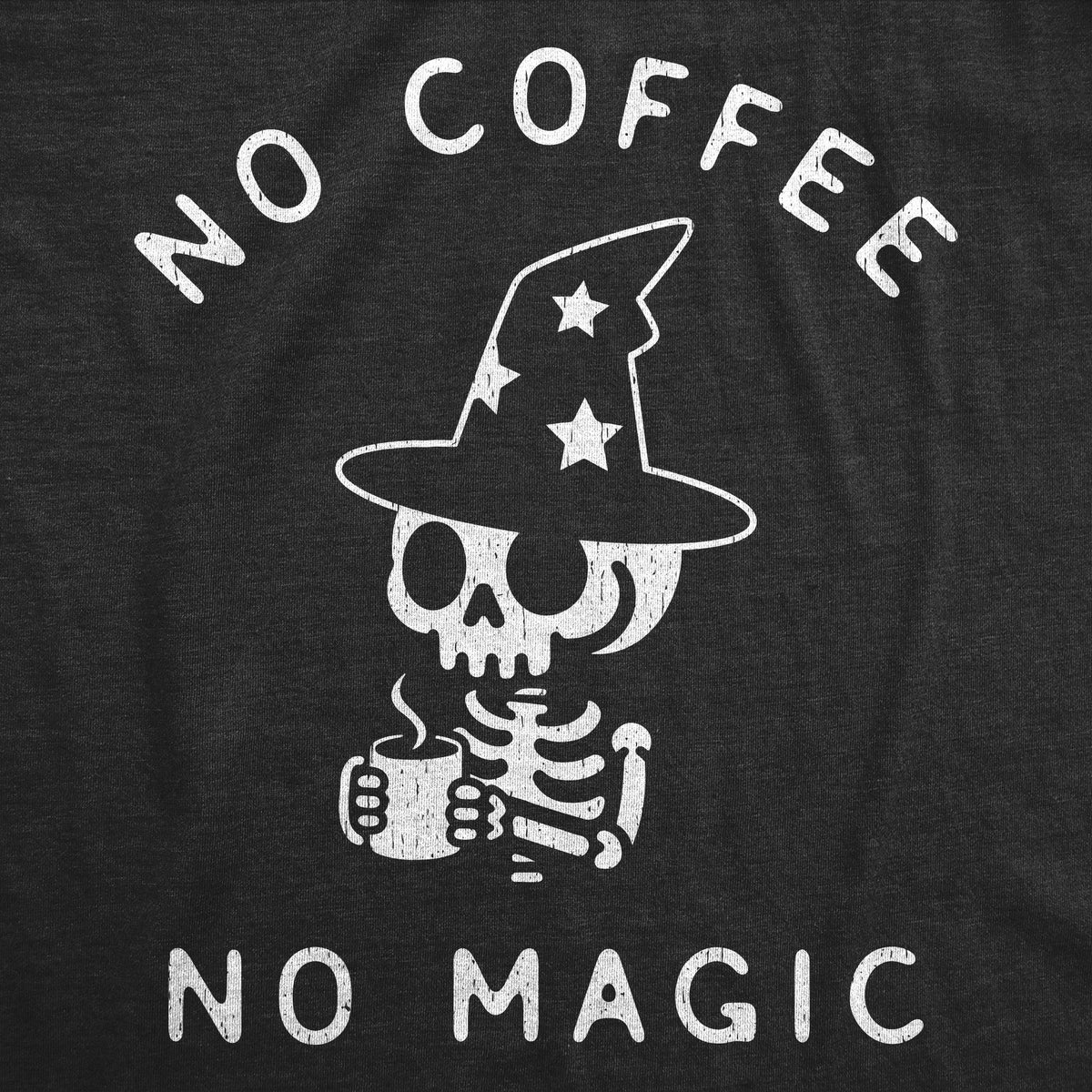 No Coffee No Magic Women's T Shirt product image 2