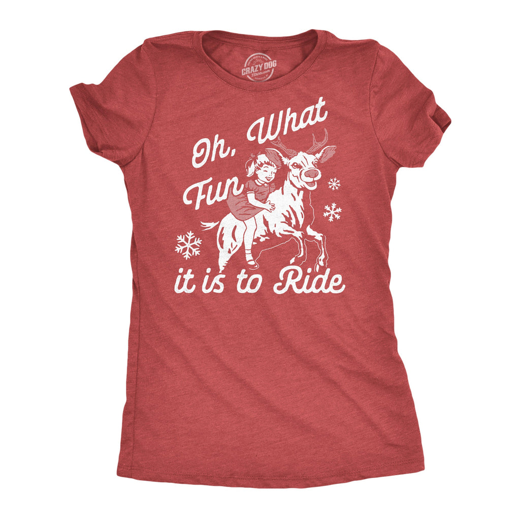 Oh What Fun It Is To Ride Women's T Shirt product image 1