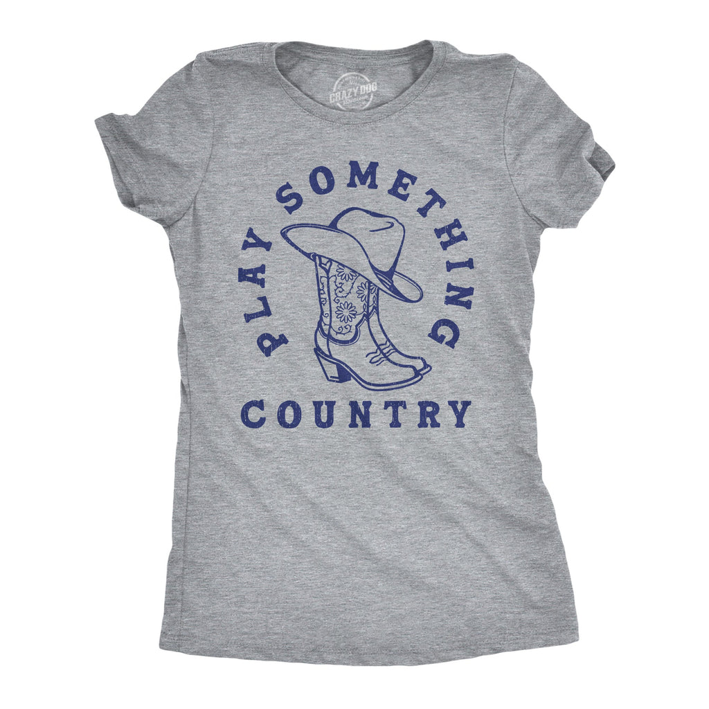 Play Something Country Women's T Shirt product image 1